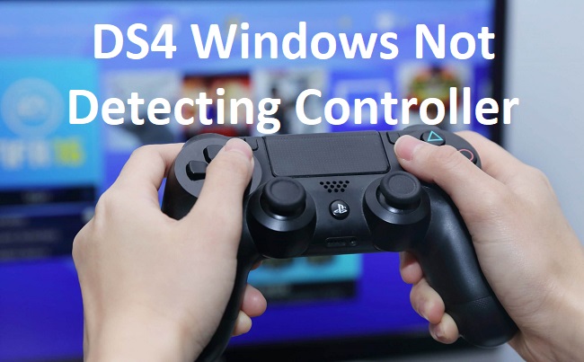 DS4 Windows Not Detecting Controller