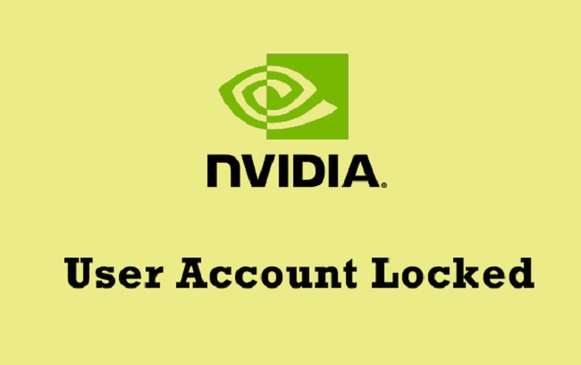 Nvidia User Account Locked