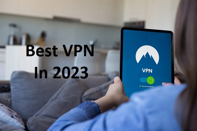 Best VPN in 2023