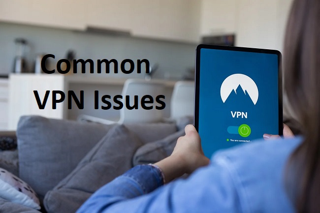 Common VPN Issues