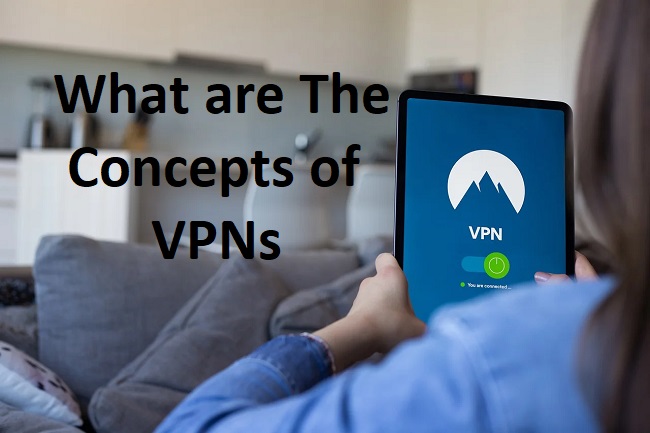 Concepts of VPNs